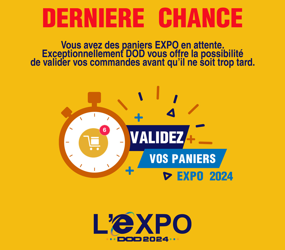 Dernière chanche pour valider vos paniers EXPO 2024 !